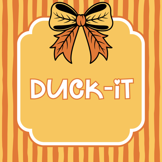 Duck-It : Friday
